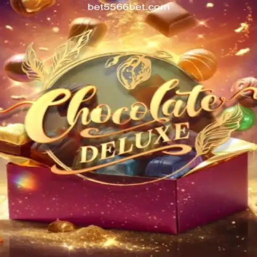 Exploring the Sweet Adventure of ChocolateDeluxe on 556BET.COM Platform