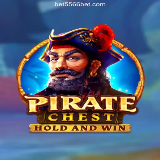 Discover the Exciting World of PirateChest on 556BET.COM Platform
